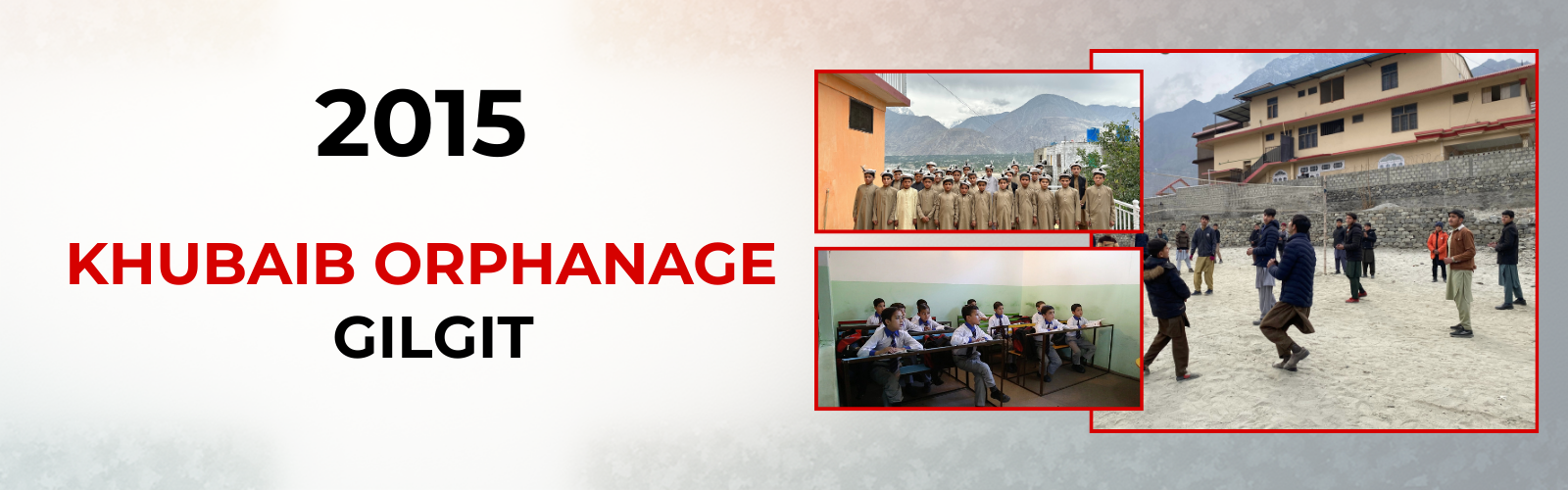 Khubaib Orphanage Gilgit